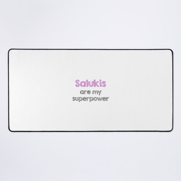 Item preview, Salukis are my superpower designed and sold by Alltooclose.