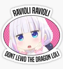 Ravioli Ravioli Dont Lewd The Dragon Loli Sticker