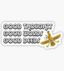 Good thoughts, Good Deeds, Good Words PNG Sticker