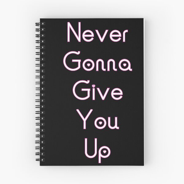 Item preview, (Fancy) Never Gonna Give You Up designed and sold by KMGraphics99.