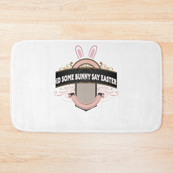 Item preview, Did Some Bunny Say Easter designed and sold by mouda20.