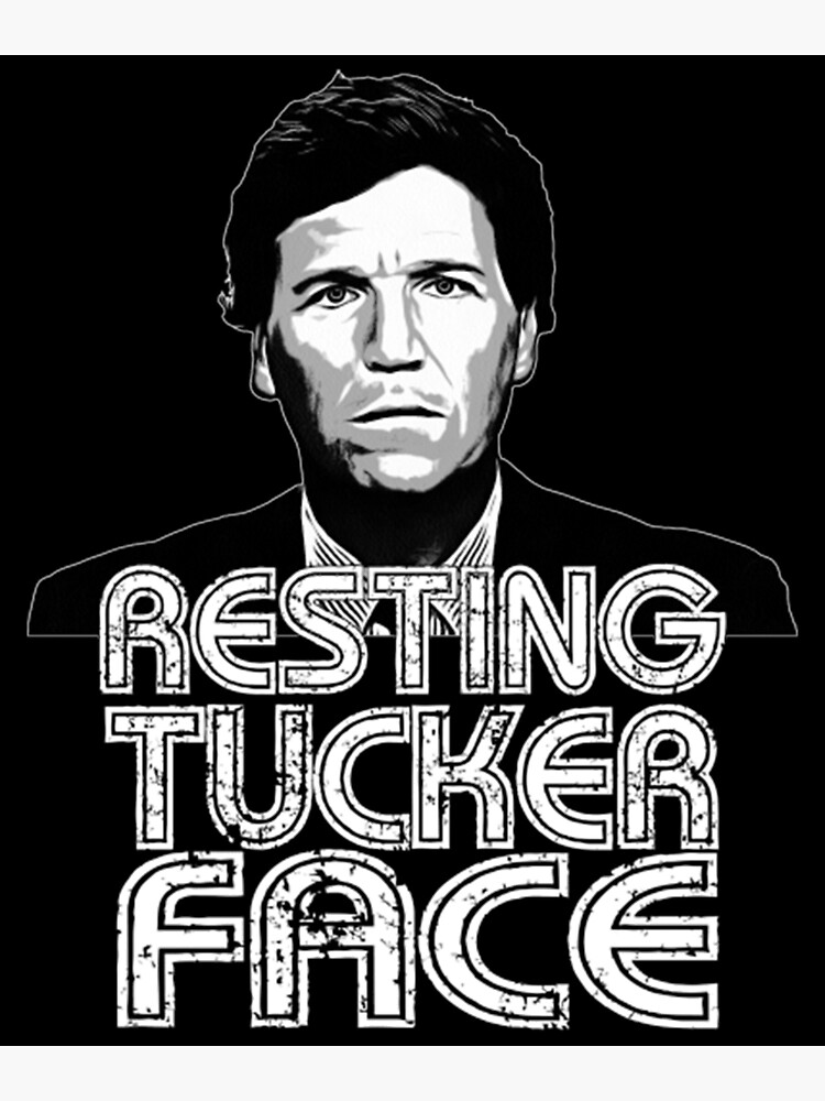 Resting Tucker Face - Tucker Carlson Premium Matte Vertical Poster