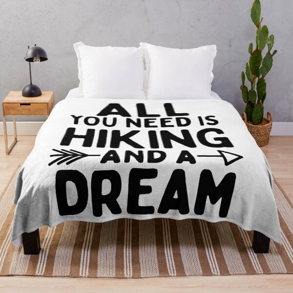 Item preview, All you need is hiking and a dream designed and sold by TheGreenGoat.