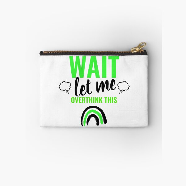 Item preview, Wait, Let Me Overthink This  designed and sold by Indra Agrawal.