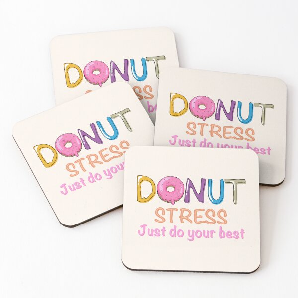 Item preview, Donut stress just do your best colorful text design designed and sold by DDalaland.