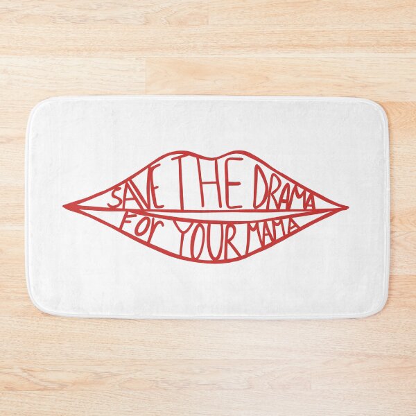 Item preview, Save The Drama For Your Mama designed and sold by wintereza.