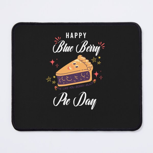 Item preview, Happy Blue Berry Pie Day - National Blueberry Pie Day 2022 designed and sold by Rainbow Designs.