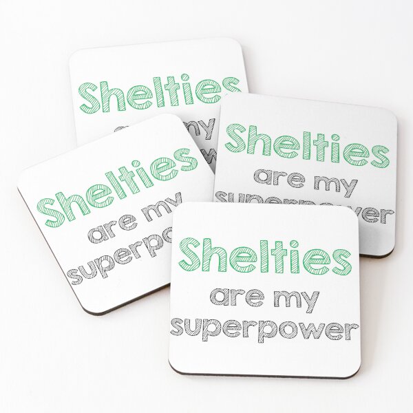 Item preview, Shelties are my superpower designed and sold by Alltooclose.