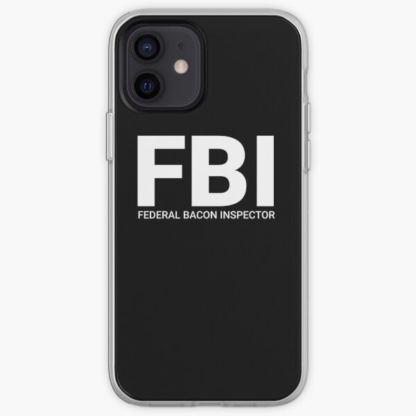 FBI Federal Bacon Inspector iPhone Soft Case