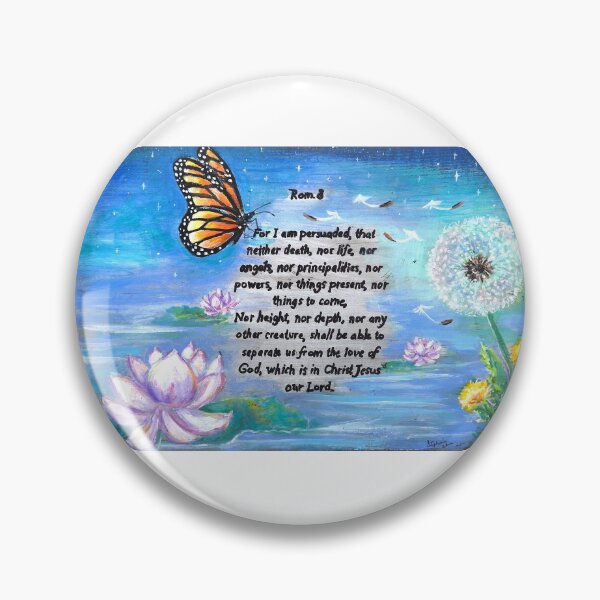 Item preview, Romans 8:38-39 butterfly dandlion painting  designed and sold by Stephanie  Skeem.