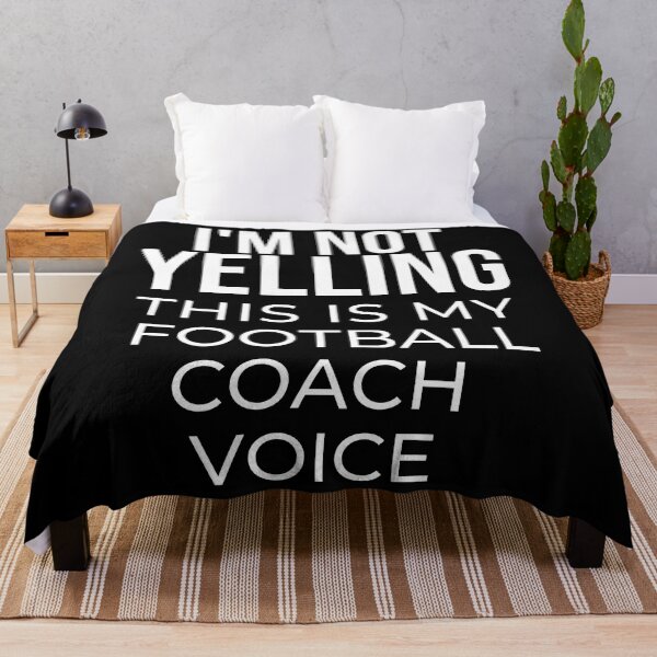 Item preview, I'm not yelling this is my football coach voice designed and sold by TheGreenGoat.