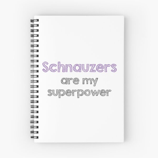 Item preview, Schnauzers are my superpower designed and sold by Alltooclose.