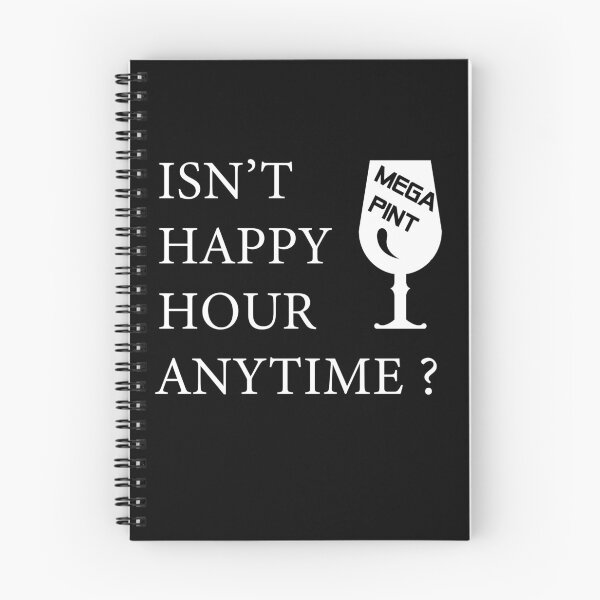 Item preview, Isn't Happy Hour Anytime Mega Pint designed and sold by Theparticular.