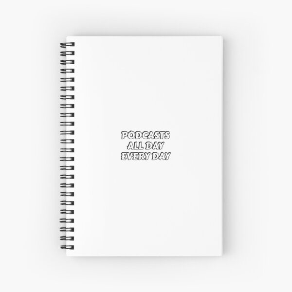 Item preview, Podcasts all day every day designed and sold by Inspirationmotivation.