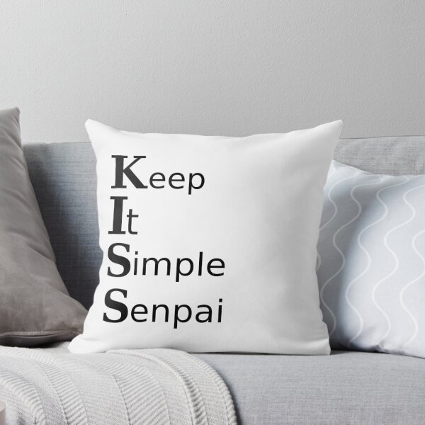 Item preview, Keep it simple senpai designed and sold by findingNull.