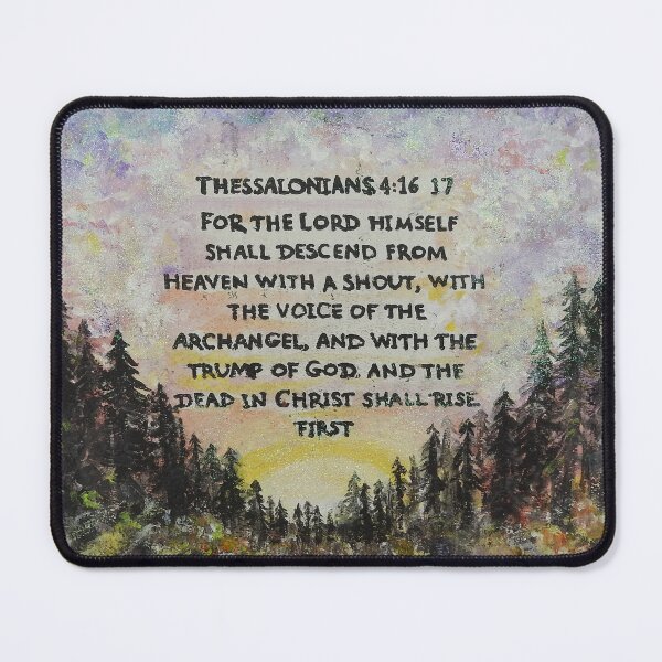Item preview, thessalonians 4:16-17, dead in christ shall rise first designed and sold by Stephanie Skeem.