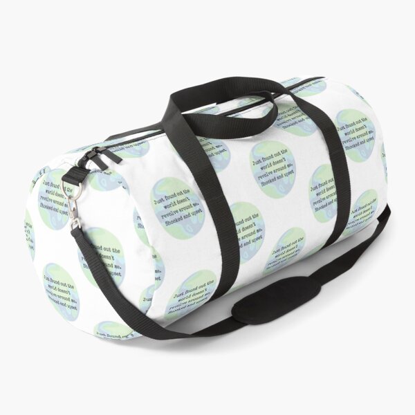 Item preview, Just found out the world doesn't revolve around me. Shocked and upset. designed and sold by Lilac225769.