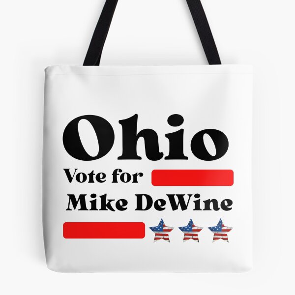 Item preview, Vote For Mike DeWine - Ohio's Best Governor designed and sold by Sonatablue.