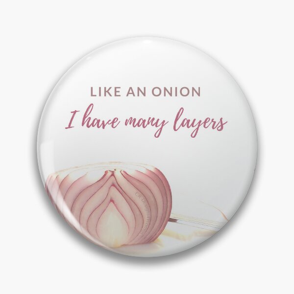 Item preview, I Have Many Layers Like An Onion | Health & Wellness designed and sold by CRDesigns4Women.