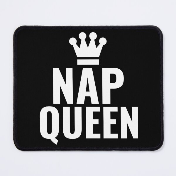 Artikelvorschau, Nap Queen entworfen und verkauft von TTOLEDO10K.