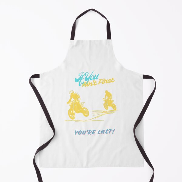 Item preview, If You Ain't First You're Last! designed and sold by DoraHappy.
