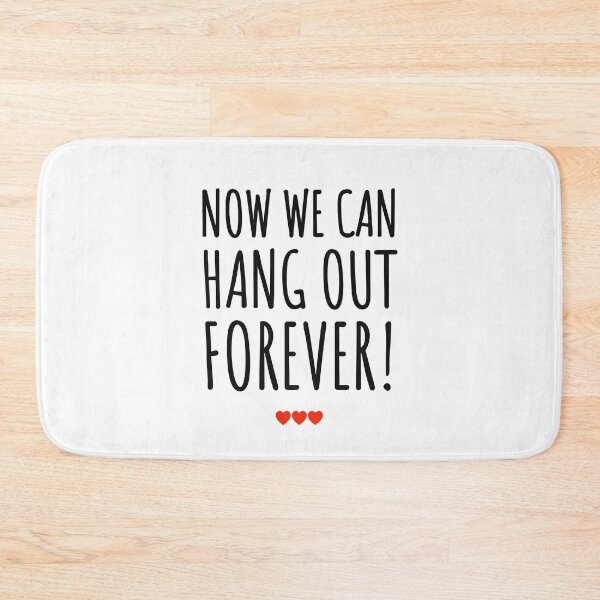 Item preview,  Now we can hang out forever! - Wedding - Wedding stuff - art - cool - gifts - wedding marriage designed and sold by WeddingStuffArt.