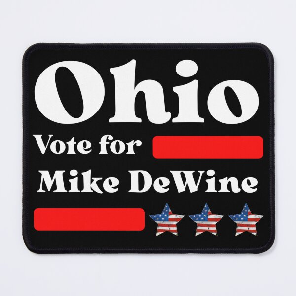 Item preview, Vote For Mike DeWine - Ohio's Governor designed and sold by Sonatablue.