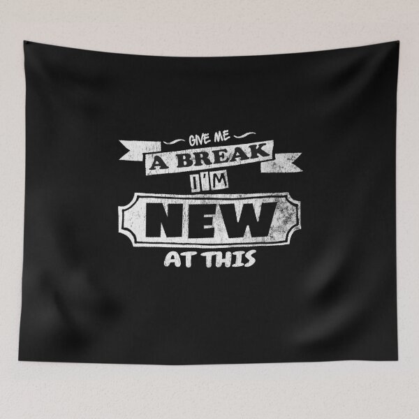 Item preview, Give Me A Break Funny Quote designed and sold by theTeeLife.