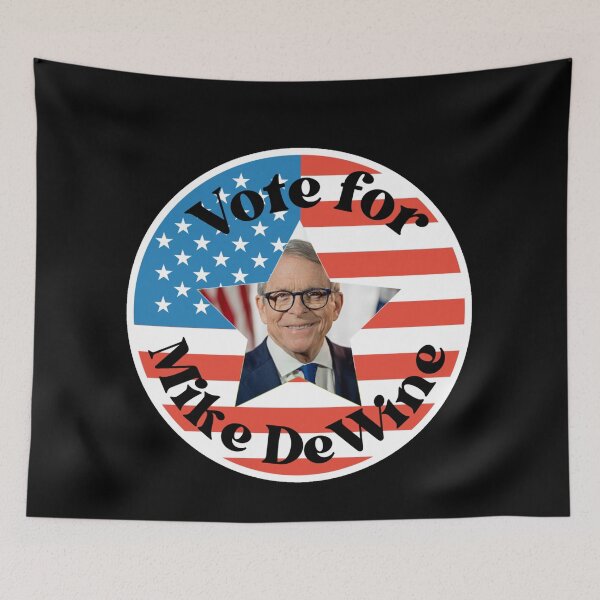 Item preview, Mike DeWine - Vote For Ohio's Governor  designed and sold by Sonatablue.