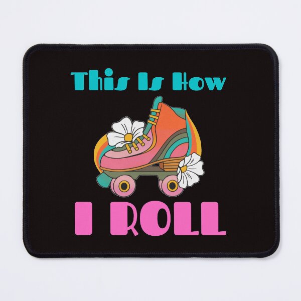 Item preview, Funny Roller Skating This Is How I Roll Skater Retro Skate designed and sold by MagicSD Designs.