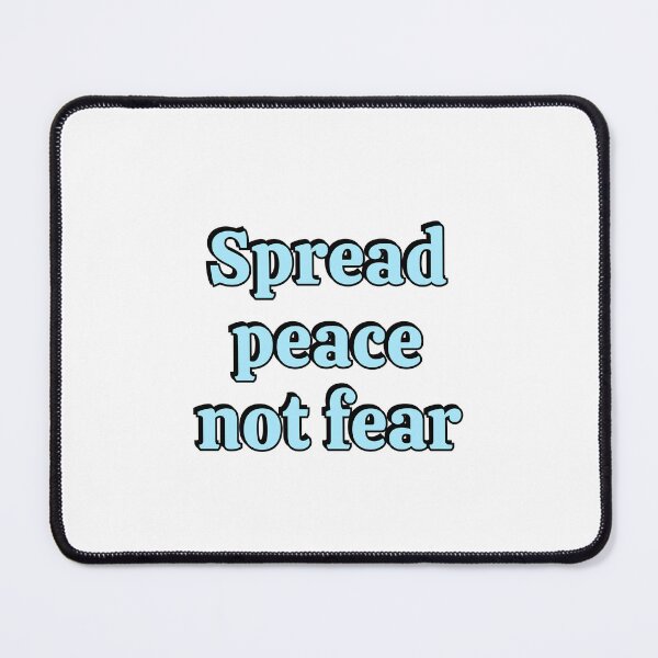 Item preview, Spread Peace Not Fear designed and sold by Inspirationmotivation.