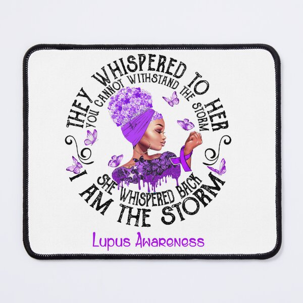 Item preview, Black Girl I Am The Storm Lupus Awareness designed and sold by Mnrshirley.