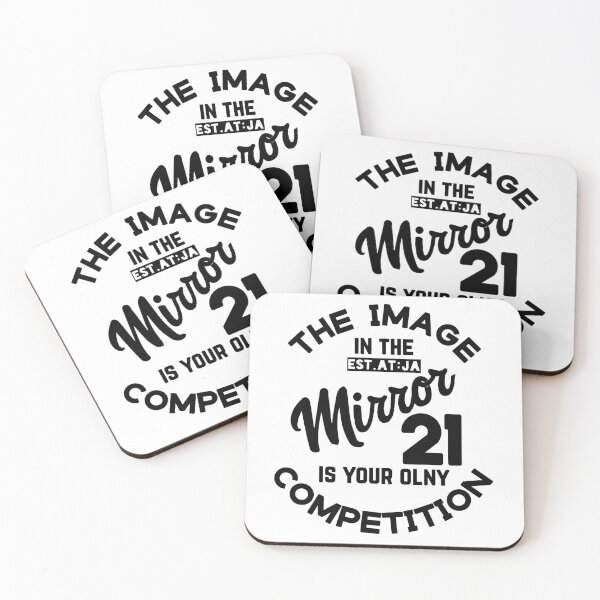 Item preview, THE IMAGE IN THE MIRROR IS YOUR OMNLY COMPRETITION designed and sold by GAADesignz.