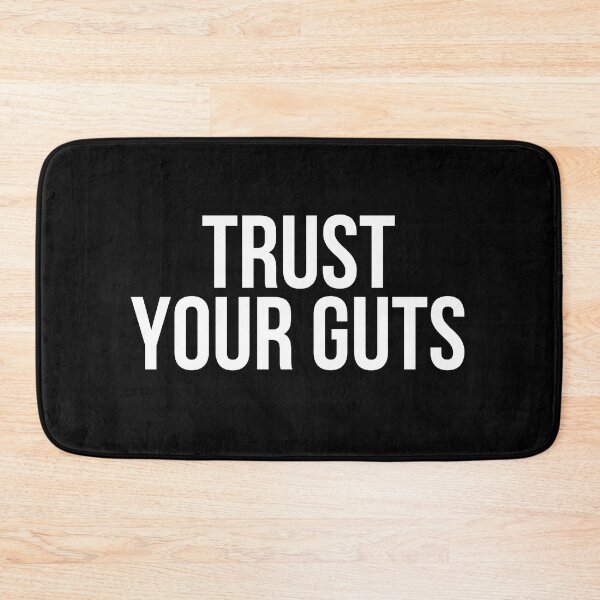 Item preview, Trust Your Guts designed and sold by BigMovesHustler.