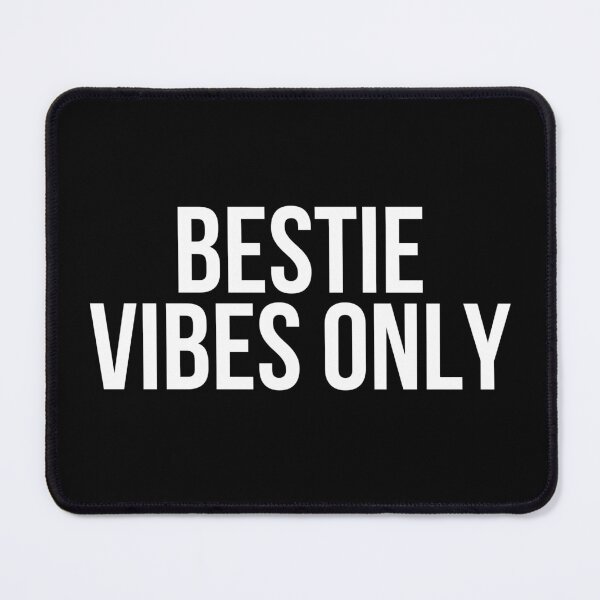 Item preview, Bestie Vibes Only designed and sold by BigMovesHustler.