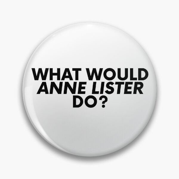 Artikelvorschau, Was würde Anne Lister tun? entworfen und verkauft von MismatchMedley.