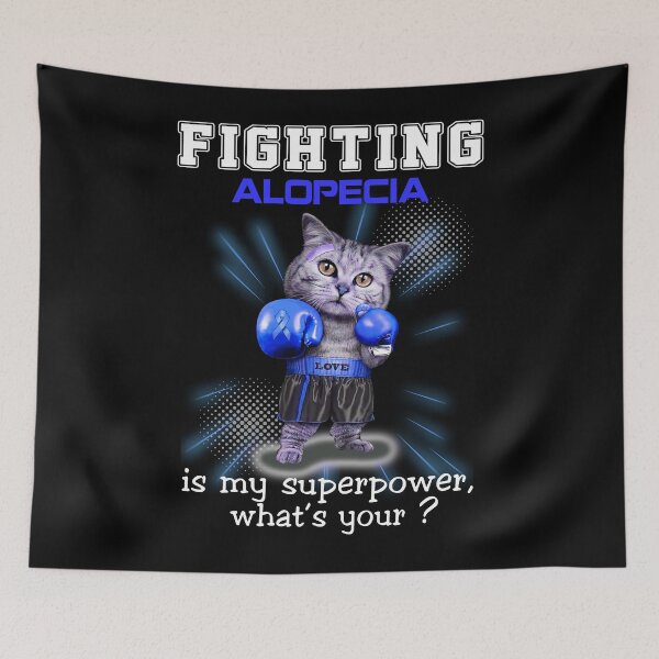 Item preview, Funny Cat Fighting Alopecia Is My Superpower What's Your designed and sold by Kohend.