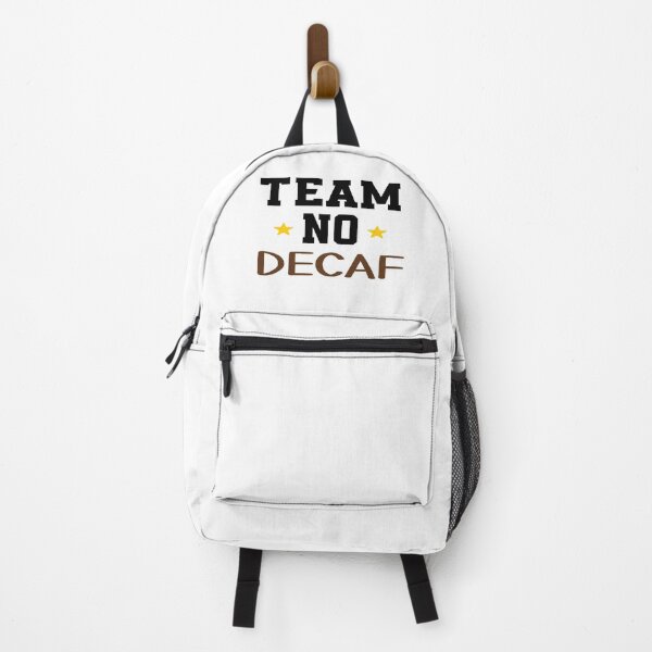 Item preview, Team No Decaf - Funny Coffee Addict Quotes designed and sold by Cupsofdreams.