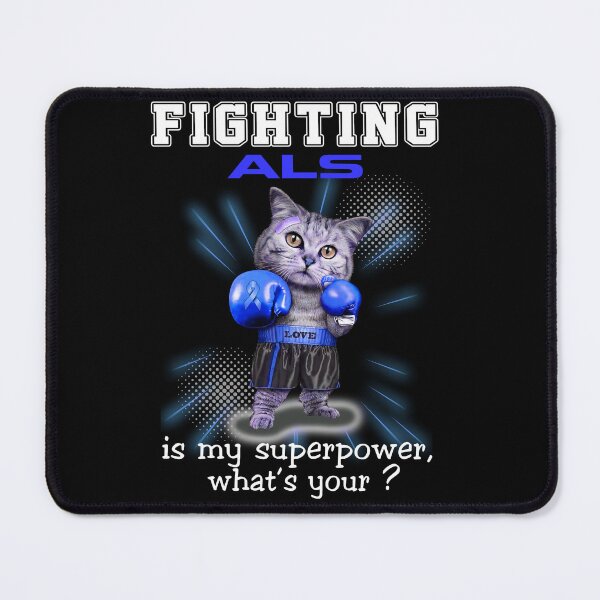 Item preview, Funny Cat Fighting ALS Is My Superpower What's Your designed and sold by Kohend.