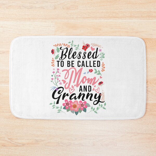 Item preview, Blessed To Be Called Mom And Granny,Cool Design For Mom designed and sold by MoSaid.