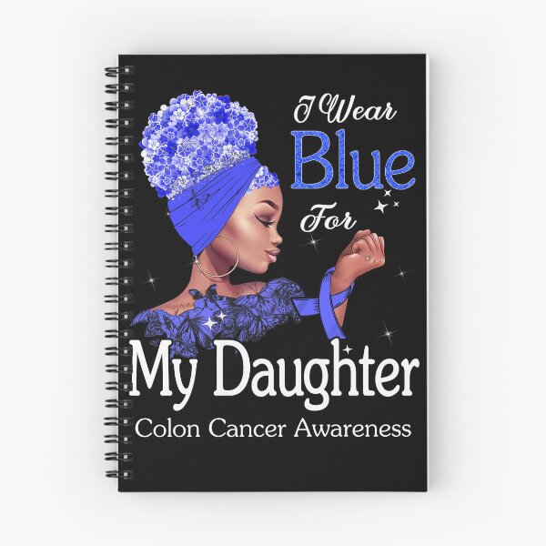 Item preview, Colon Cancer Awareness Black Girl I Wear Blue For My Daughter designed and sold by tenjun16.