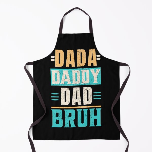 Item preview, Dada Daddy Dad Bruh, Dada to Bruh, Funny Dad designed and sold by orangeblue21.