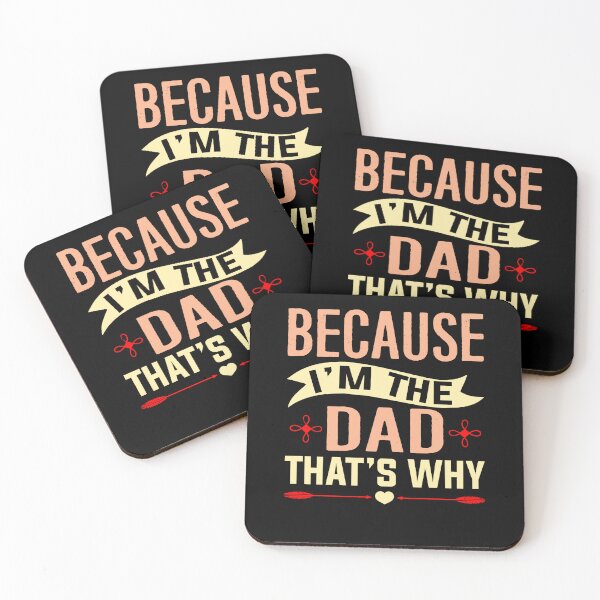 Item preview, Because I'm The Dad That's Why - Funny Fathers Day designed and sold by Optix.