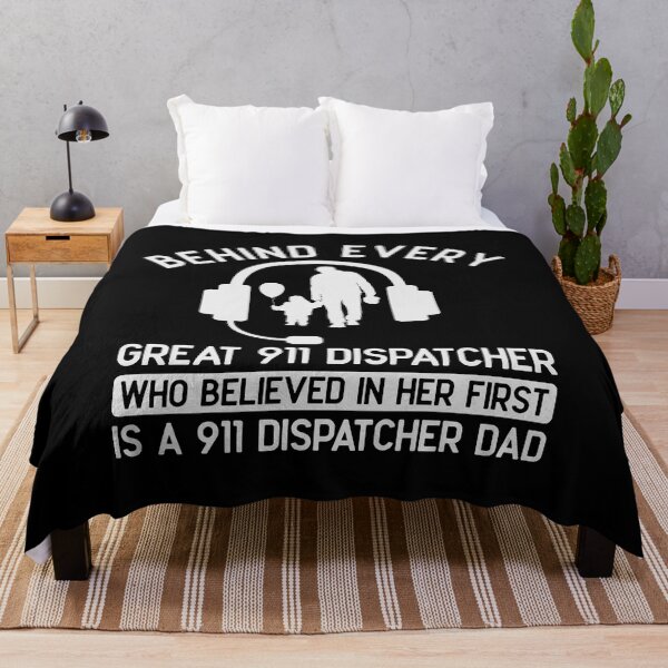 Item preview, Behind Every Great 911 Dispatcher - Proud Dad designed and sold by Optix.