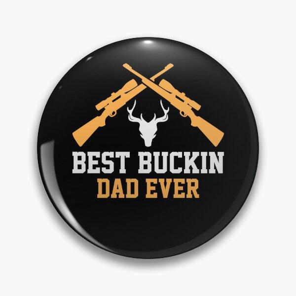 Item preview, Best Buckin Dad Ever - Funny Fathers Day designed and sold by Optix.