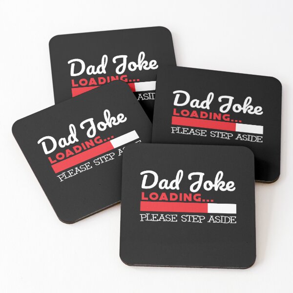 Item preview, Dad Joke Loading Please Step Aside - Funny Fathers Day designed and sold by Optix.