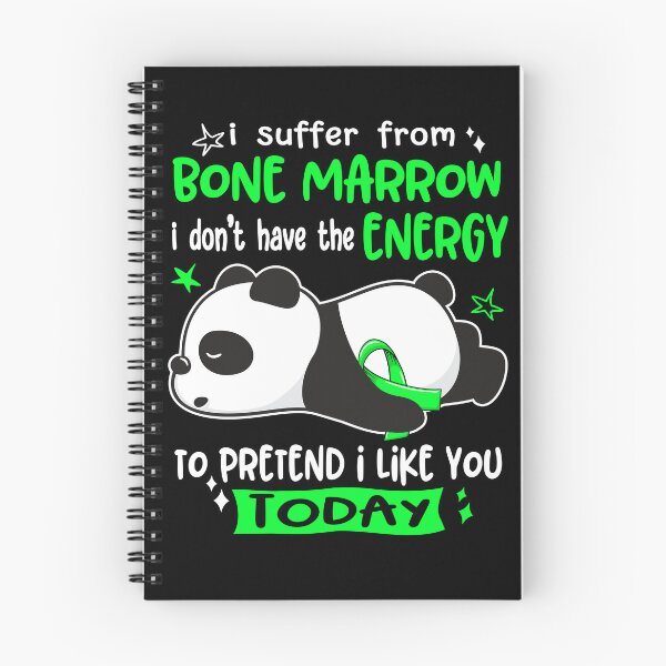 Item preview, Bone Marrow Awareness - I suffer from Bone Marrow i do not have the ENERGY to pretend i like you TODAY designed and sold by Hilten.