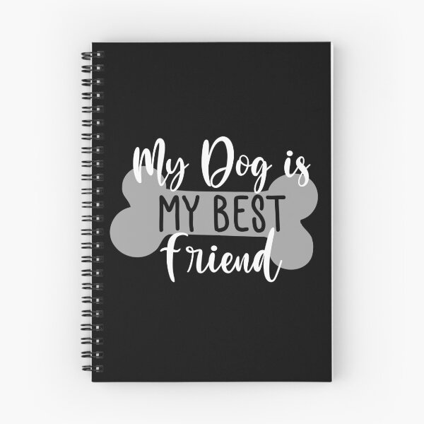 Item preview, My Dog Is My Best Friend. Funny Dog Lover Quote. designed and sold by That Cheeky Tee.