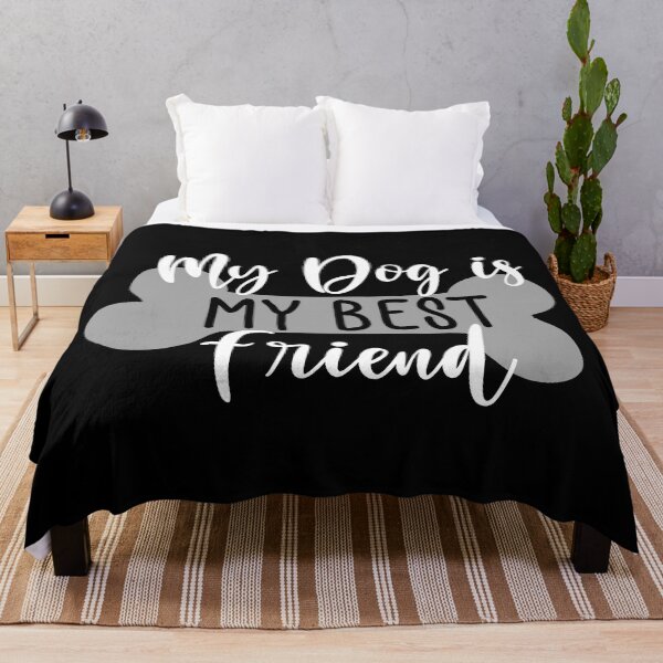 Item preview, My Dog Is My Best Friend. Funny Dog Lover Quote. designed and sold by That Cheeky Tee.