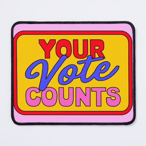 Item preview, Your Vote Counts designed and sold by emotionpotion.